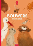 Superbees picture book. Builders - Reina Ollivier and Karel Claes - Clavis